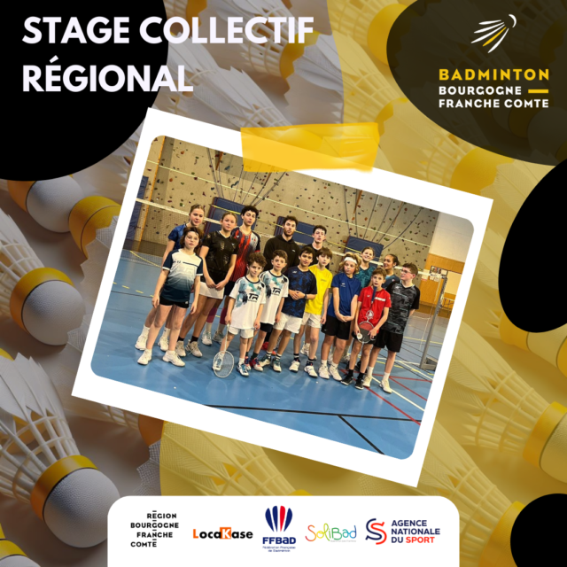 📣 𝐑𝐞𝐭𝐨𝐮𝐫 𝐬𝐮𝐫 𝐥𝐞 𝐒𝐭𝐚𝐠𝐞 𝐂𝐨𝐥𝐥𝐞𝐜𝐭𝐢𝐟 𝐑𝐞́𝐠𝐢𝐨𝐧𝐚𝐥 𝐚̀ 𝐕𝐞𝐫𝐜𝐞𝐥 ! 🏸🔥